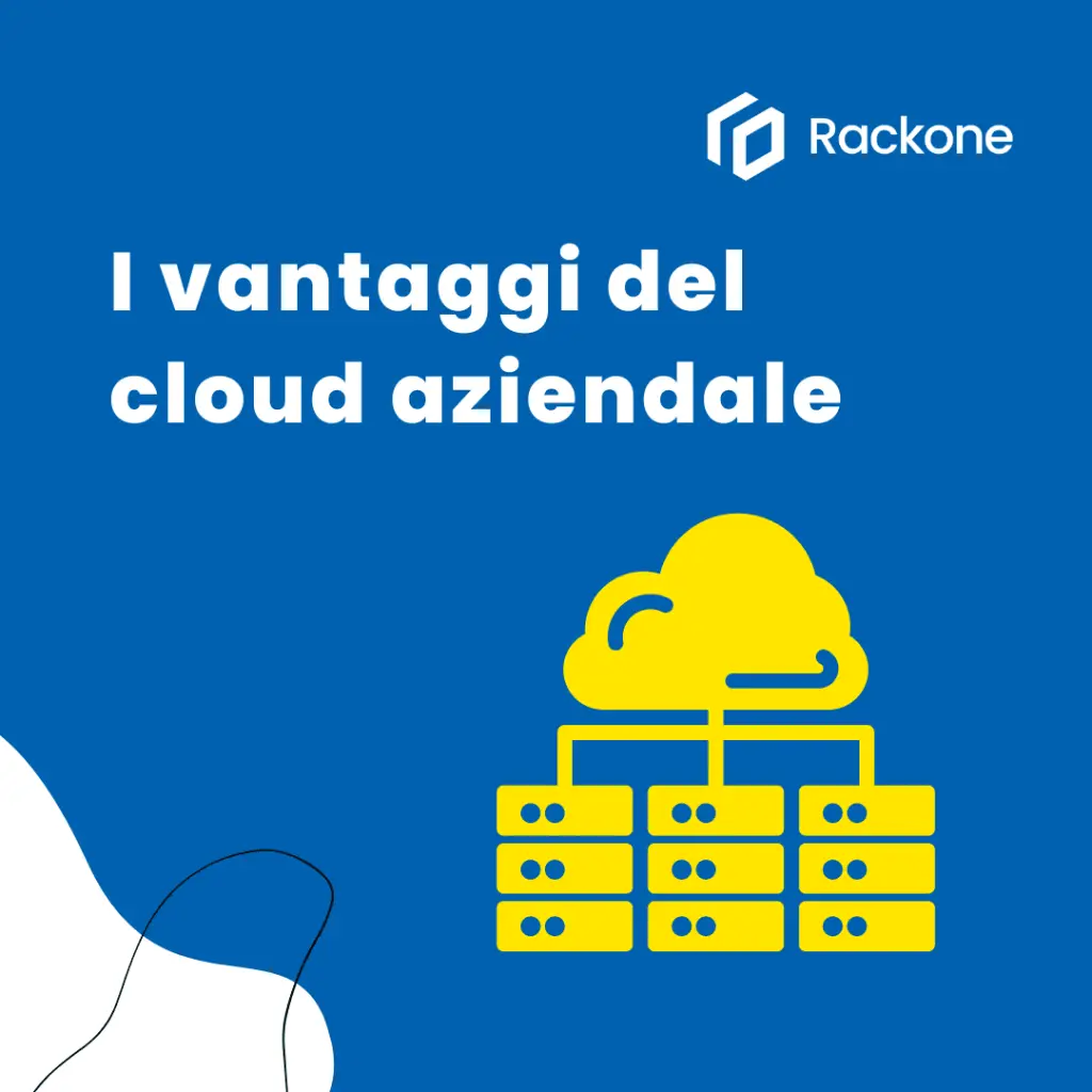I vantaggi del cloud aziendale