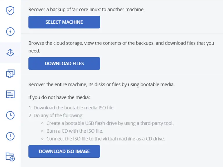The recovery options in the Acronis console: to another machine, by downloading files or from bootable media